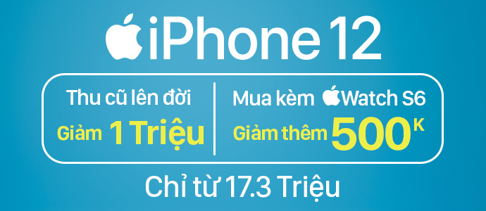 IPHONE 12 SERIES <BR> Giá chỉ từ 17.400.000đ