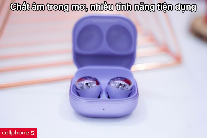 Chất âm trong mơ, nhiều tính năng tiện dụng