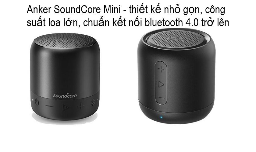 loa-anker-chinh-hang-3 Dòng loa bluetooth Anker SoundCore Mini